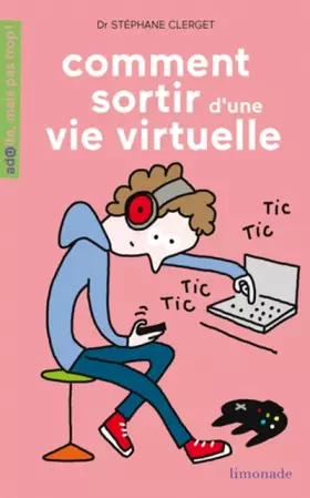 Couverture du produit · Comment sortir d'une vie virtuelle