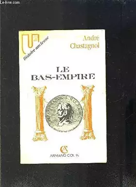 Couverture du produit · Le Bas-Empire