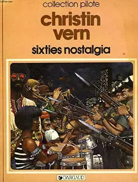 Couverture du produit · Sixties nostalgia : Music power contre Machine gang remake (Collection Pilote)