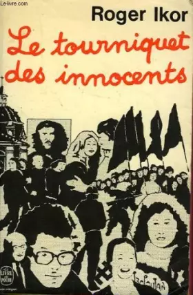 Couverture du produit · Le tourniquet des innocents