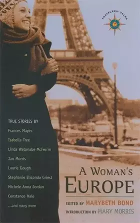 Couverture du produit · A Woman's Europe: True Stories (Travelers' Tales)