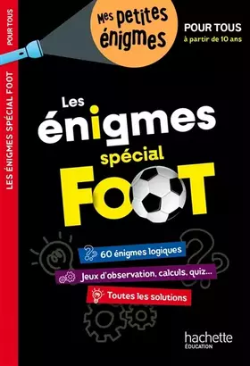 Couverture du produit · Les énigmes de l'été Spécial Foot Pour tous, à partir de 10 ans - Cahier de vacances 2025