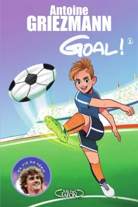 Couverture du produit · Goal ! - tome 1 Coups francs et coups fourrés (1)