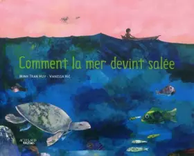 Couverture du produit · Comment la mer devint salée