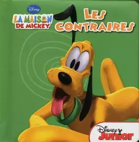 Couverture du produit · MAISON DE MICKEY CONTRAIRES