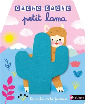 Couverture du produit · Cache-cache petit lama - Livre matière - éveil - Dès 6 mois