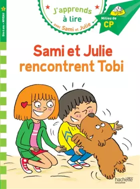 Couverture du produit · Sami et Julie CP niveau 2 - Sami et Julie rencontrent Tobi