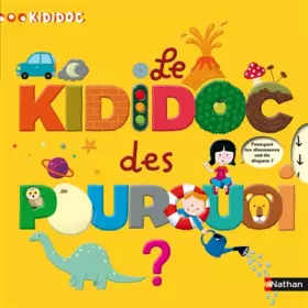 Couverture du produit · Le Kididoc des pourquoi ?