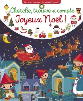 Couverture du produit · Avec mes livres-jeux, je suis déjà grand - Cherche trouve et compte Joyeux Noël - Dès 3 ans