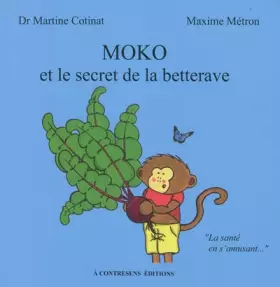 Couverture du produit · Moko et le secret de la betterave