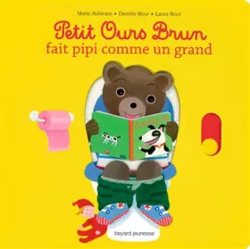 Couverture du produit · Petit Ours Brun fait pipi comme un grand