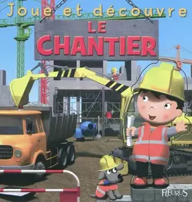 Couverture du produit · Le chantier