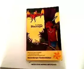 Couverture du produit · Blauvogel ( Ab 11 J.). Wahlsohn der Irokesen. ( RTB Abenteuer).