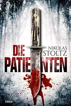 Couverture du produit · Die Patienten: Thriller (Löwenstein & Berger Thriller, Band 1)