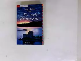 Couverture du produit · Die irische Prinzessin: Roman: Roman. Dtsch. v. Susanne Kregeloh. (Historische Liebesromane. Bastei Lübbe Taschenbücher)