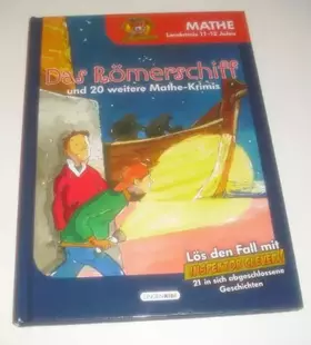 Couverture du produit · Das Römerschiff und 20 weitere Mathe-Krimis. Mathe, Lernkrimis 11 - 13 Jahre. Inspektor Clever.