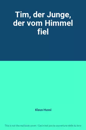 Couverture du produit · Tim, der Junge, der vom Himmel fiel