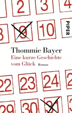 Couverture du produit · Eine kurze Geschichte vom Glück: Roman