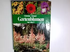 Couverture du produit · Gartenblumen von A bis Z.