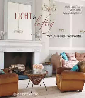 Couverture du produit · Licht & Luftig: Vom Charme heller Wohnwelten