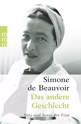 Couverture du produit · Das andere Geschlecht: Sitte und Sexus der Frau