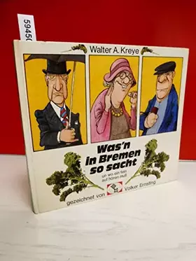 Couverture du produit · Was'n in Bremen so Sacht: un wo ein fein auf hören muß