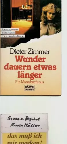 Couverture du produit · Wunder dauern etwas länger (Allgemeine Reihe. Bastei Lübbe Taschenbücher)