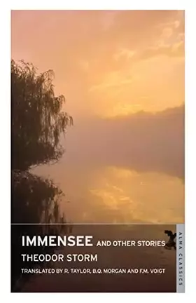 Couverture du produit · Immensee and Other Stories (Alma Classics)
