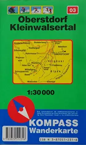 Couverture du produit · Oberstdorf /Kleinwalsertal: Mit Kurzführer, Radwegen, Loipen und alpinen Skitouren. 1:30000 (KOMPASS Wanderkarte)