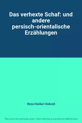 Couverture du produit · Das verhexte Schaf: und andere persisch-orientalische Erzählungen