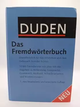 Couverture du produit · Das Fremdwörterbuch: Unentbehrlich für das Verstehen und den Gebrauch fremder Wörter (Duden - Deutsche Sprache in 12 Bänden)