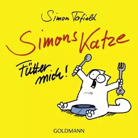 Couverture du produit · Simons Katze - Fütter mich!