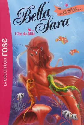 Couverture du produit · Bella Sara 10 - L'île de Miki