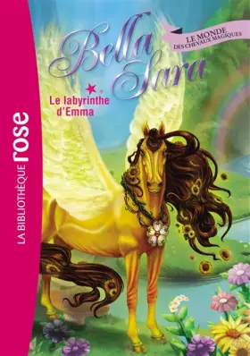 Couverture du produit · Bella Sara 13 - Le labyrinthe d'Emma