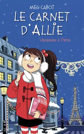 Couverture du produit · Le carnet d'Allie - Vacances à Paris