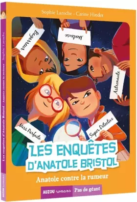 Couverture du produit · Les enquêtes d'Anatole Bristol, Tome 11 : Anatole contre la rumeur