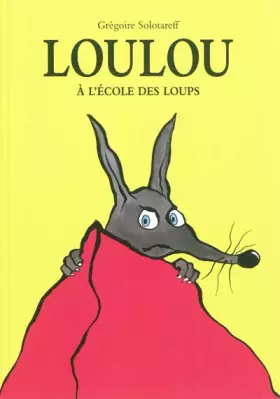 Couverture du produit · Loulou à l'école des loups