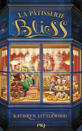 Couverture du produit · 1. La pâtisserie Bliss