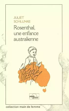 Couverture du produit · Rosenthal une Enfance Australienne