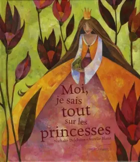 Couverture du produit · Moi, je sais tout sur les princesses
