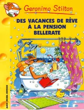 Couverture du produit · Geronimo Stilton, Tome 27 : Des vacances de rêve à la pension Bellerate...