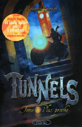 Couverture du produit · Tunnels T04 Plus proche