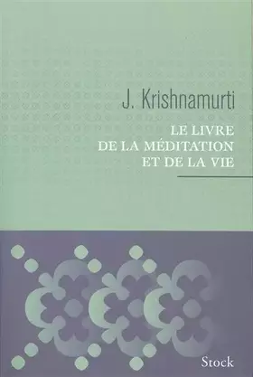 Couverture du produit · Le livre de la méditation et de la vie