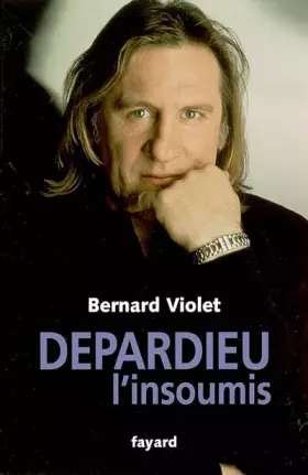 Couverture du produit · Depardieu, l'insoumis