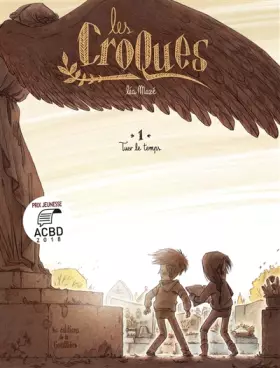 Couverture du produit · Les croques, Tome 1 : Tuer le temps