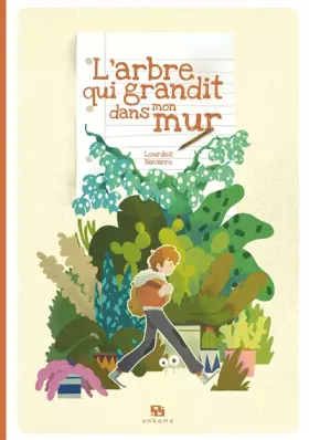 Couverture du produit · L'ARBRE QUI GRANDIT DANS MON MUR