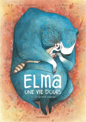 Couverture du produit · Elma, une vie d'ours - Tome 1 - Le Grand Voyage