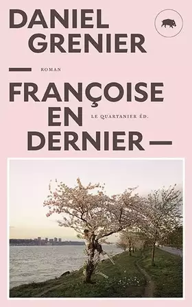 Couverture du produit · Françoise en dernier