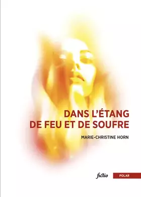 Couverture du produit · Dans l’étang de feu et de soufre