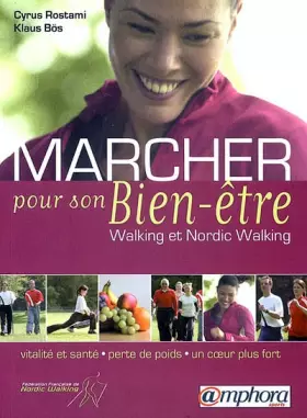 Couverture du produit · Marcher pour son Bien-être : Walking et Nordic Walking
